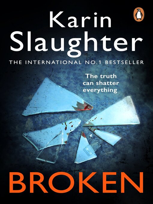 Title details for Broken by Karin Slaughter - Available